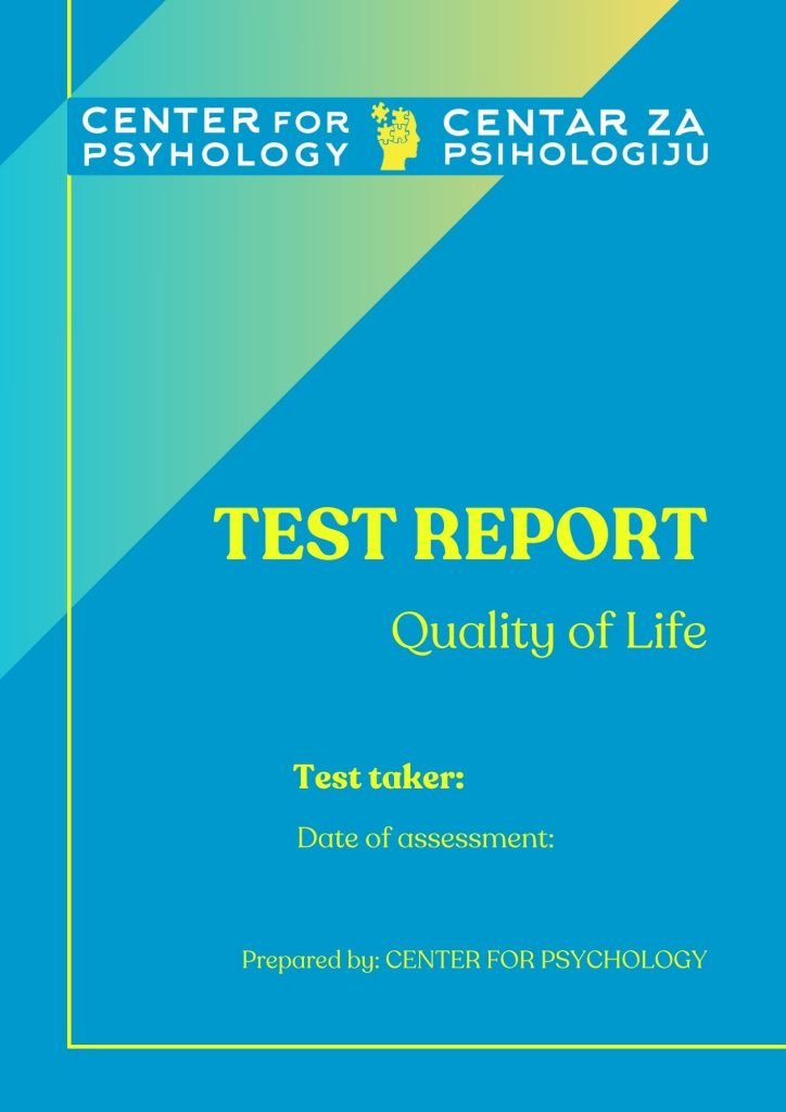 Quality of Life Test Report